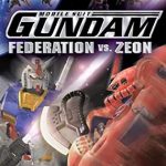 Mobile Suit Gundam: Federation vs. Zeon