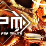 BPM: Bullets Per Minute
