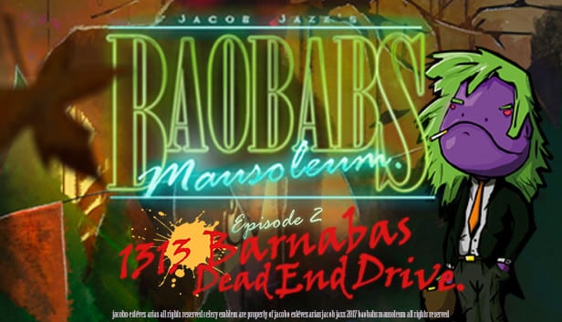 Baobabs Mausoleum Ep. 2: 1313 Barnabas Dead End Drive player count stats