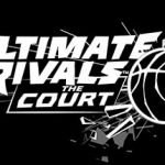 Ultimate Rivals: The Court