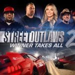 Street Outlaws 2: Winner Takes All