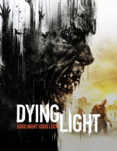 list of Dying Light video games